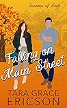 Falling on Main Street (Seasons of Love, #1) Book cover for Falling on Main Street (Seasons of Love, #1)