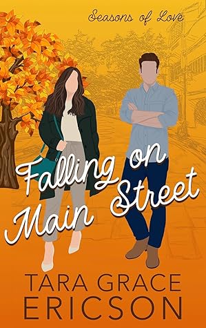 Falling on Main Street (Seasons of Love, #1)
