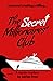 The Secret Millionaires' Club