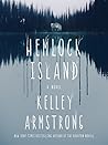Hemlock Island by Kelley Armstrong