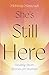 She’s Still Here: Healing Short Stories for Women