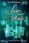 Sure as Fate (Italian Edition)