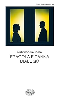 Fragola e panna. Dialogo (Paperback)