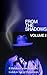 From The Shadows - Volume I...