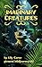 IMAGINARY CREATURES: A phot...