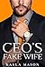 CEO's Fake Wife