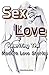 Sex & Love,Rewriting The Mo...