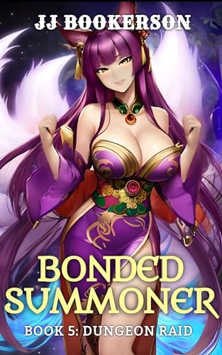 Dungeon Raid (Bonded Summoner #5)