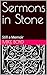 Sermons in Stone by Mike Boyd