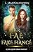 Her Fae Fake Fiance (Feel-G...