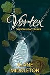 Vortex: Magic Guardian of Air (Dunton Legacy Book 3)