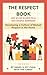 The Respect Book: Developin...