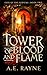 Tower of Blood and Flame: A...