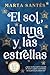 El sol, la luna y las estrellas (Spanish Edition)