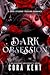 Dark Obsession (Blackmore University, #2)