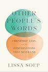 Other People’s Words by Lissa Soep