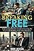 Breaking Free: Your Compreh...