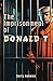 The Imprisonment of Donald T