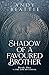 Shadow of a Favoured Brother: Book One in The Life of Samuel