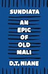 Sundiata: An Epic...