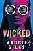 Wicked (Twisted Truths, #2)