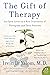 The Gift of Therapy: an Open Letter to a New Generation of Therapists and Their Patients (Covers May Vary) - Paperback by Irvin Yalom