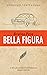 Bella Figura