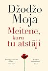 Meitene, kuru tu ...
