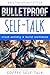 Bulletproof Self-Talk: Crus...