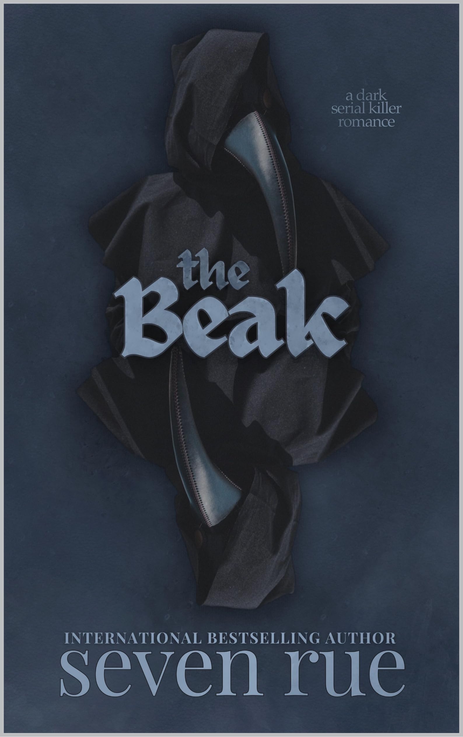 The Beak (The Anti-Heroes #1)