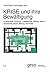 KRISE und ihre Bewältigung: in Wirtschaft, Finanzen, Gesellschaft, Medizin, Klima, Geschichte, Moral, Bildung und Politik