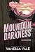 Mountain Darkness (Wild Mou...