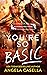 You're So Basic (Finding Yo...