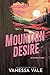 Mountain Desire (Wild Mount...