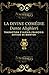 La divine comédie , Dante Alighieri: Édition intégrale annotée et illustrée,653 pages (French Edition)