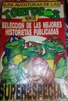 Las Aventuras de las Tortugas Ninja by Jim Lawson