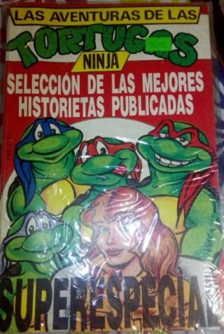 Las Aventuras de las Tortugas Ninja: Superespecial (Aventuras de las Tortugas Ninja: Superespecial, #1)