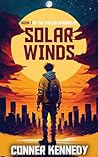 Solar Winds: Book 1 of The Stellar Chronicles