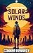Solar Winds by Conner Kennedy