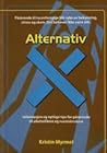 Alternativ X: Tip...