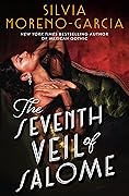 The Seventh Veil of Salome