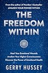 The Freedom Withi...