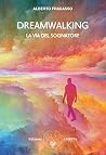 DREAMWALKING