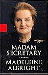 Madame Secretary ...