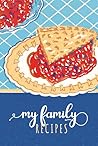 My Family Recipes