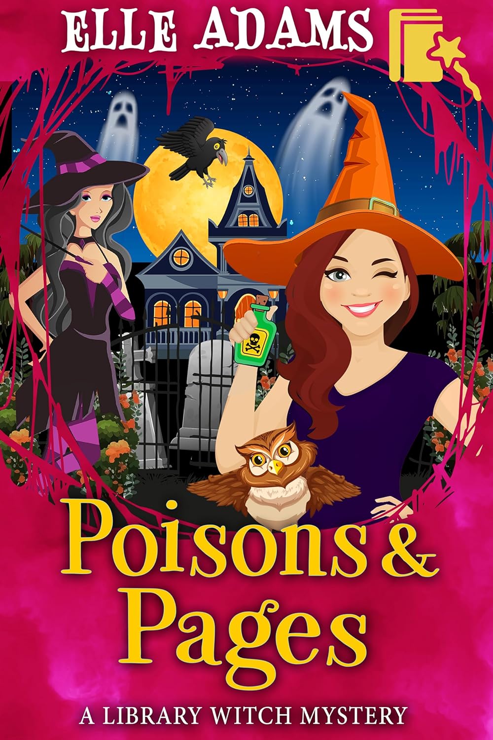 Poisons & Pages (A Library Witch Mystery #13)