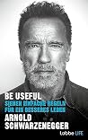 Be useful: Sieben...