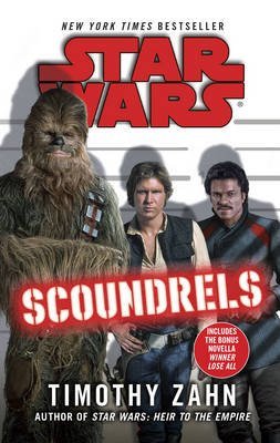 [Star Wars: Scoundrels] (By: Timothy Zahn) [published: December, 2013]