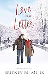 Love in a Letter by Britney M. Mills