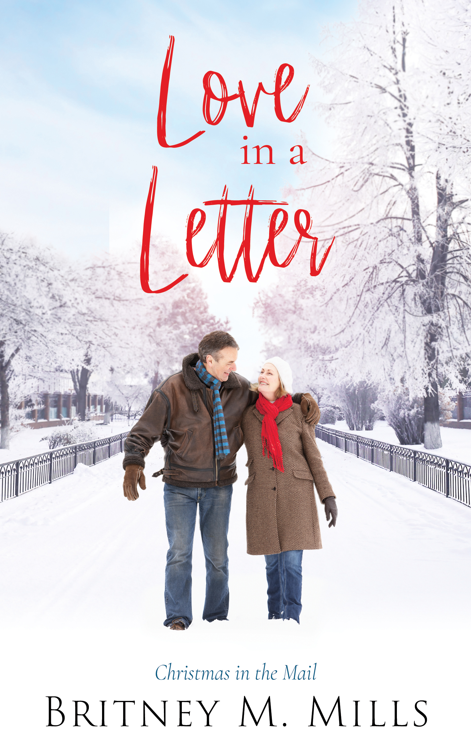 Love in a Letter: Christmas in the Mail (Christmas at Coldwater Creek Book 6)